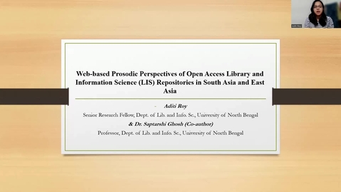 Thumbnail for Web-based Prosodic Perspectives of Open Access Library and Information Science (LIS) Repositories in South Asia and East Asia - Aditi Roy