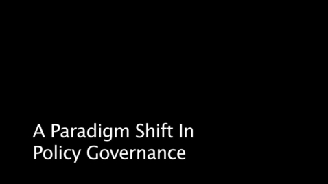 Thumbnail for Policy Governance_ A Paradigm Shift