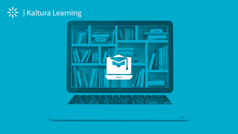 Thumbnail for How To Use Kaltura Learning Copy Course