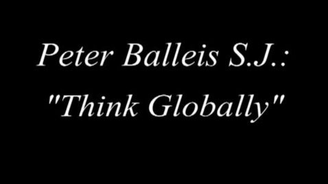 Thumbnail for Peter Balleis Interview 09  Think Globally