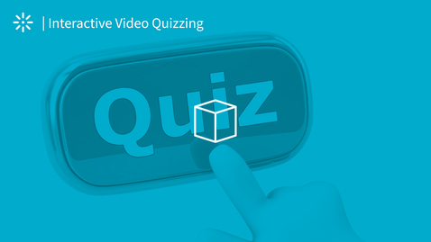 Thumbnail for How to Activate your Interactive Video Quiz