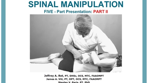 Thumbnail for MS III - SPINE MANIPULATION PART II - Psychological Effects - VOPP - JRot