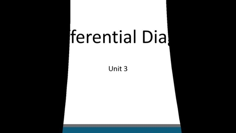 Thumbnail for PHT_5650C_U3 _L1_Differential Diagnosis