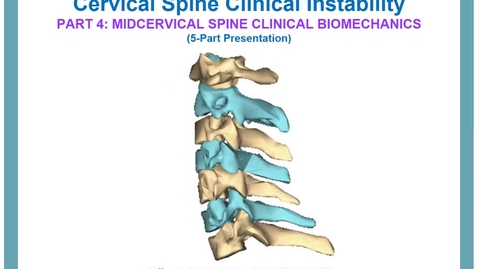 Thumbnail for MSK III - Midcervical BIOMECHANICS - VOPP - JRot