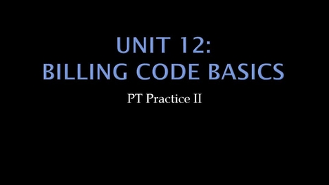 Thumbnail for PHT_5455_W12_Assignment_Billing Codes Basics