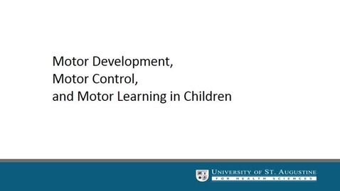 Thumbnail for PHT_5610C_Unit 1 - Motor Development _USA_Template.mp4