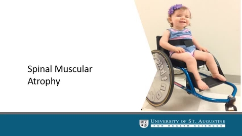 Thumbnail for PHT_5610C_Unit 5_Spinal Muscular Atrophy_USA_Template.mp4