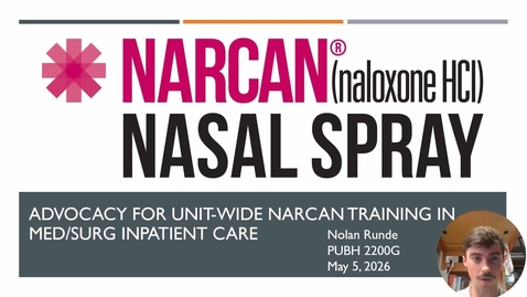 Thumbnail for Advocacy for Unit‑Wide Narcan Training in MedSurg Inpatient Care