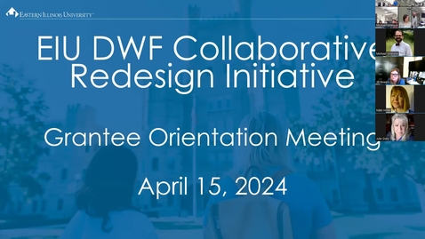 Thumbnail for DWF Collaborative Redesign Initiative Orientation Meeting