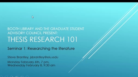 Thumbnail for entry Thesis 101 Seminar: Researching the Literature