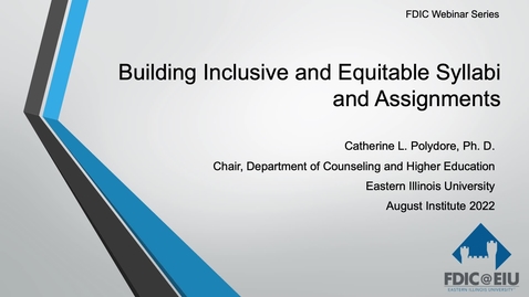 Thumbnail for Building Inclusive and Equitable Syllabi and Assignments