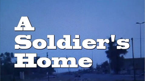 Thumbnail for entry Soldier's Home