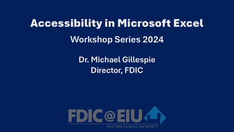 Thumbnail for Digital Accessibility in Microsoft Excel
