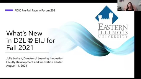 Thumbnail for What's New in D2L @ EIU for Fall 2021