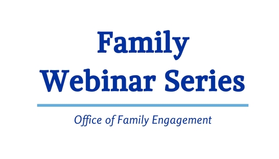 Family Webinar Series: Academic Skills Center