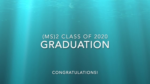 Thumbnail for entry (MS)2 Graduation Procession 2020