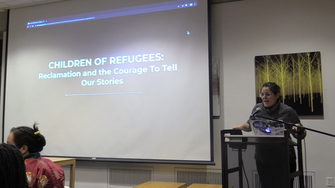Thumbnail for entry Children of Refugees: Reclamation and the Courage to Tell Our Stories - CAMD Scholar Tenzin Sharlung