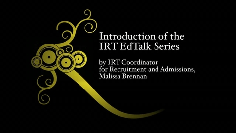 Thumbnail for entry An Introduction of the IRT EdTalk Series