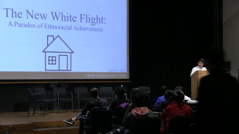 Thumbnail for CAMD Scholar - Young Ha “Sparky” Yoo - “The New White Flight”: A Paradox of Ethnoracial Achievement