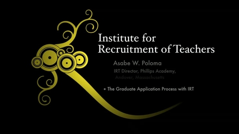 Thumbnail for entry IRT: Demystifying the Graduate Application Process