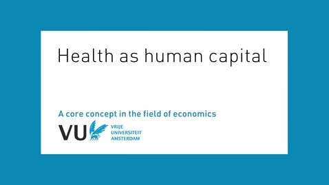 Thumbnail for entry Health as human capital