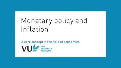 Thumbnail for entry Monetary policy and inflation