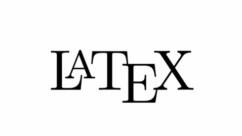 Thumbnail for entry Why LaTeX - Intro video