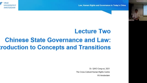 Thumbnail for entry Lecture 2.1: An Introduction to Chinese State Governance Traditions and Legal Concepts