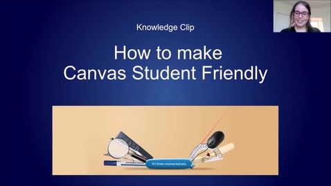 Thumbnail for entry Knowledge clip - How to make Canvas Student Friendly
