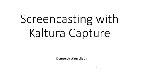 Thumbnail for entry Screencasting with Kaltura Capture