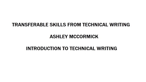 Thumbnail for entry Transferable Skills From Technical Writing