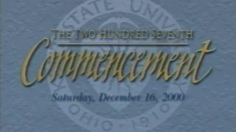 Thumbnail for entry Kent State University 10am Commencement, December 16, 2000