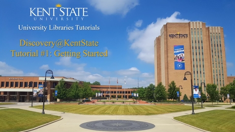 Thumbnail for entry Discovery@KentState #1: Getting Started