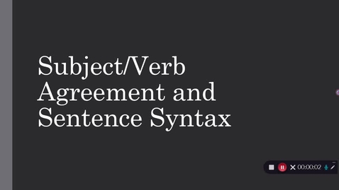 Thumbnail for Writing Commons Subject/Verb Agreement and Syntax