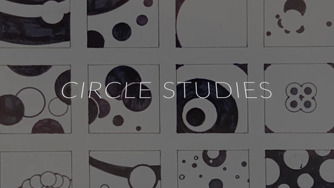 Thumbnail for entry Circle Studies