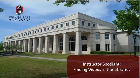 Thumbnail for entry Instructor Spotlight: Finding Videos in the Libraries