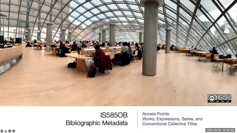 Thumbnail for entry Spring 2022-IS 585-Bibliographic Metadata-Section OB
