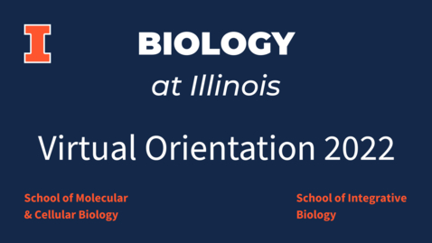 Thumbnail for entry 2022 Virtual Biological Sciences New Student Orientation