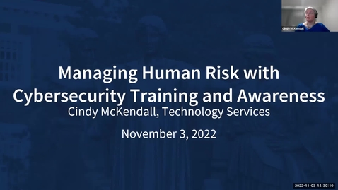 Thumbnail for entry Managing Human Risk with Cybersecurity Training and Awareness