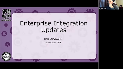 Thumbnail for entry Enterprise Integration Updates - Fall 2020 IT Pro Forum