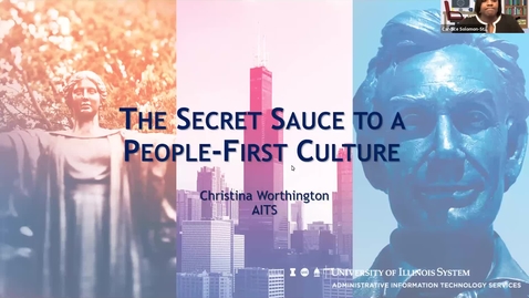 Thumbnail for entry WB3 - The Secret Sauce to a People-First Culture - Fall 2021 IT Pro Forum