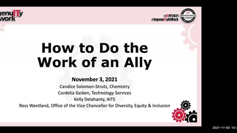 Thumbnail for entry B4 - How to Do the Work of an Ally - Fall 2021 IT Pro Forum