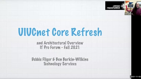 Thumbnail for entry C5 - Core Network Upgrade Plans and Features - Fall 2021 IT Pro Forum