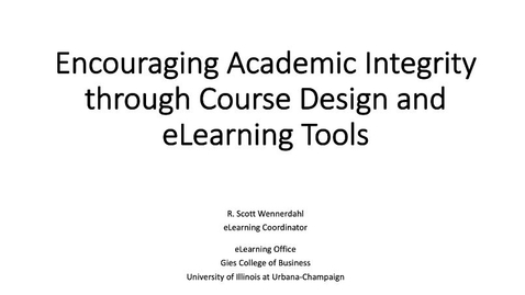 Thumbnail for entry eLearning Seminar - Academic Integrity Strategies and Tools