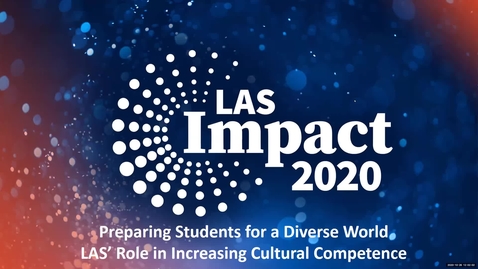 Thumbnail for entry Preparing Students for a Diverse World: LAS’ Role in Increasing Cultural Competence