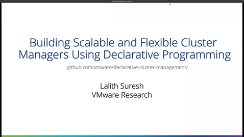 Thumbnail for entry COLLOQUIUM: Lalith Suresh, &quot;Building Scalable and Flexible Cluster Managers using Declarative Programming&quot;