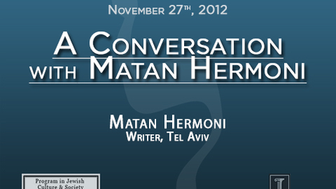 Thumbnail for entry An Evening with Matan Hermoni