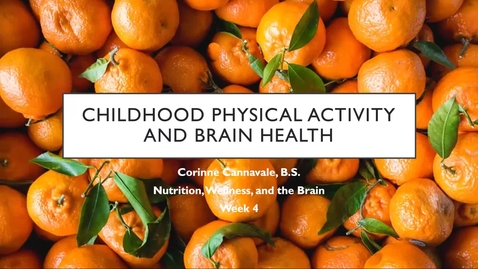 Thumbnail for entry Physical Activity in Childhood and Brain Health