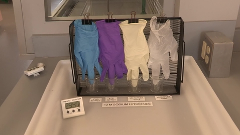 Thumbnail for entry Safety Activities - Gloves NaOH - 30 min