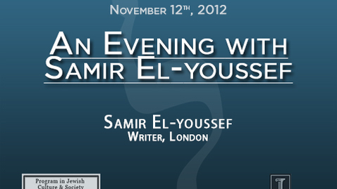 Thumbnail for entry An Evening with Samir El-youssef